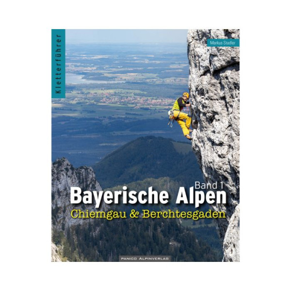 KLETTERFÜHRER BAYERISCHE ALPEN Band 1