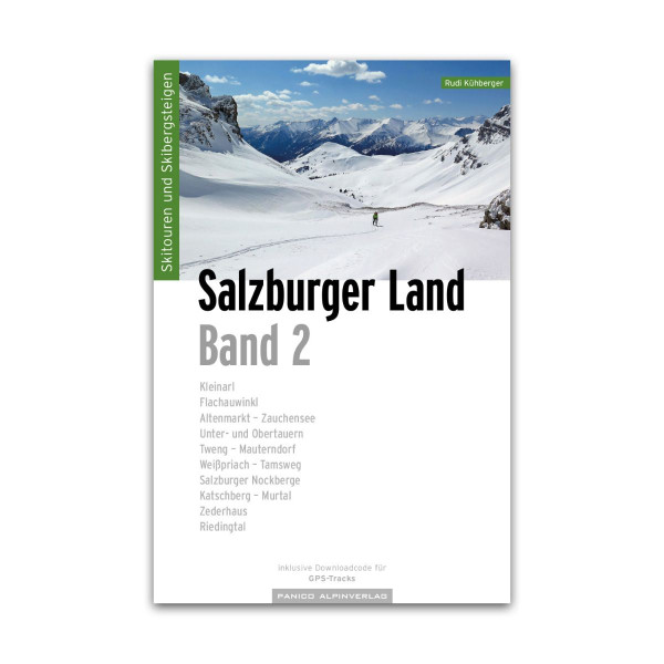 Skitourenführer Salzburger Land Band 2